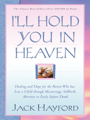 cover image of I'll Hold You In Heaven